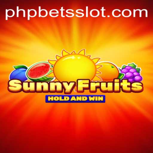 SunnyFruits: A Vibrant Game Combined with PHPBets